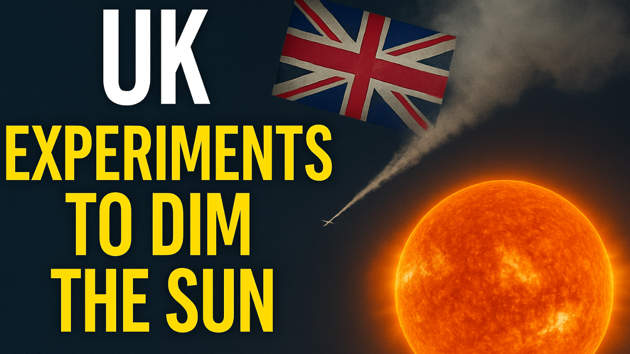 UK – Experiments To Dim The Sun
