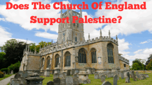 Does The Church Of England Support Palestine